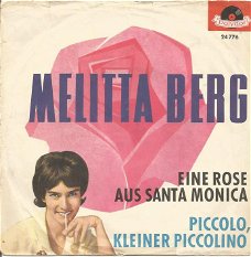 Melitta Berg – Eine Rose Aus Santa Monica (1962) 