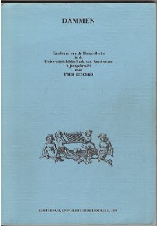 Catalogus damcollectie universiteitsbibliotheek van Amsterdam