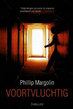 Philip Margolin = Voortvluchtig