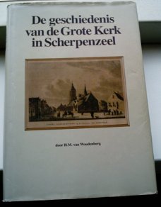 De geschiedenis vd Grote Kerk in Scherpenzeel, 9070150387.