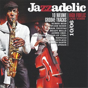 Jazzadelic 10.6 High-Fidelic Jazz Vibes (CD) Nieuw - 0