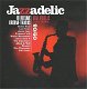 Jazzadelic 09.5 High - Fidelic Jazz Vibes (CD) Nieuw - 0 - Thumbnail