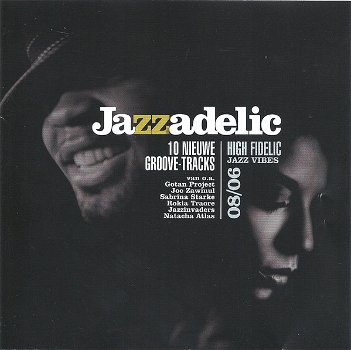 Jazzadelic 08.6 High - Fidelic Jazz Vibes (CD) Nieuw - 0