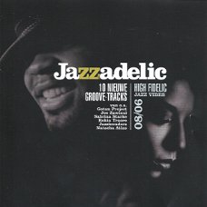 Jazzadelic 08.6 High - Fidelic Jazz Vibes  (CD) Nieuw