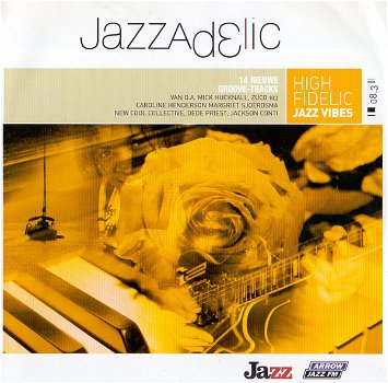 Jazzadelic 08.3 High - Fidelic Jazz Vibes (CD) Nieuw - 0