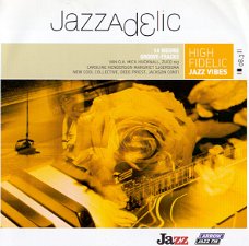 Jazzadelic 08.3 High - Fidelic Jazz Vibes  (CD) Nieuw