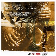Jazzadelic 05.3 High - Fidelic Jazz Vibes  (CD) Nieuw