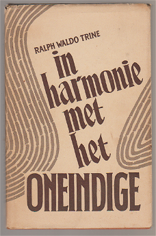 Ralph Waldo Trine: In harmonie met het oneindige