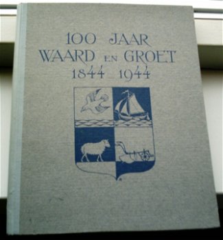 100 jaar polder Waard en Groet, kop van Noord-Holland. - 0