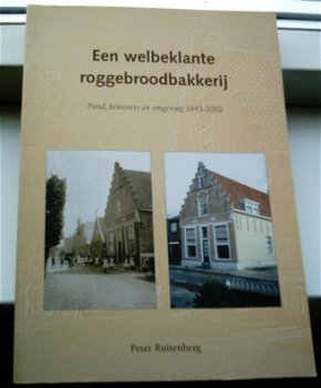 Een welbeklante roggebroodbakkerij, Grootebroek, Ruitenberg. - 0