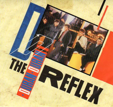 Duran Duran – The Reflex (1984) - 0