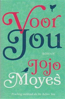 Jojo Moyes - Voor jou - 0