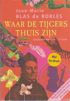 Jean-Marie Blas De Robles Waar de tijgers thuis zijn - 0