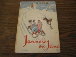 Janneke en Juno- K. Norel.