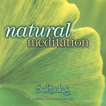 Dan Gibson - Natural Meditation (CD) Nieuw - 0