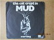 a2545 mud - the cat crept in - 0 - Thumbnail