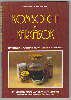 Frans Balis, R. van Hoof: Komboecha of Kargasok
