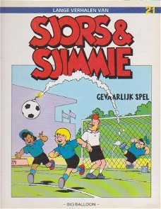 Sjors en Sjimmie 21 Gevaarlijk spel