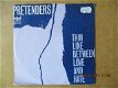 a2893 the pretenders - thin line between love and hate - 0 - Thumbnail
