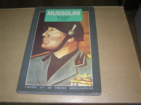 Mussolini. Fascistenleider en dictator. (P3) - 0