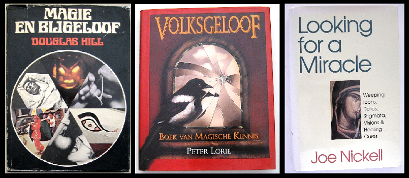 [3 boeken] oa Magie en Bijgeloof & Volksgeloof & Mirakels - 0