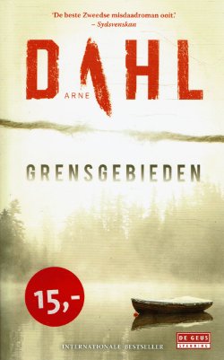 Arne Dahl = Grensgebieden