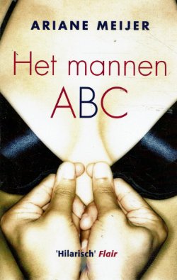 Ariane Meijer = Het mannen ABC