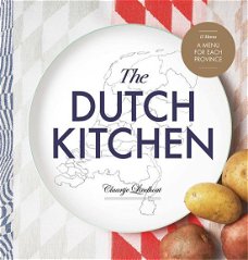 Claartje Lindhout  -  The Dutch Kitchen  (Hardcover/Gebonden) Engelstalig  Nieuw