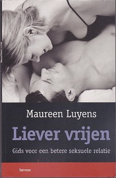 Maureen Luyens: Liever vrijen