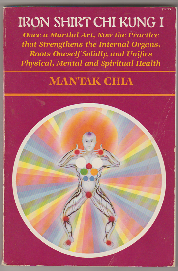 Mantak Chia: Iron Shirt Chi Kung I - nr. 1
