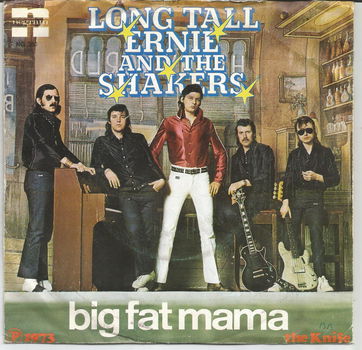 Long Tall Ernie And The Shakers – Big Fat Mama (1973) - 0