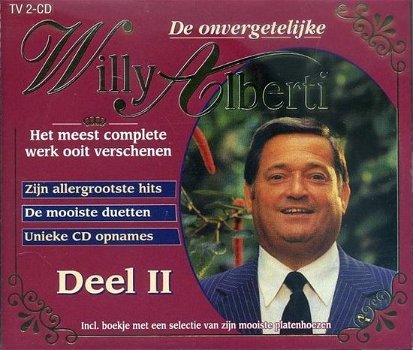 Willy Alberti – De Onvergetlijke Willy Alberti Deel II (2 CD) - 0