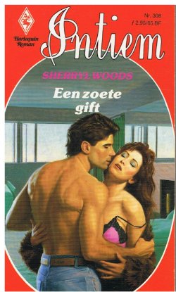 Sherryl Woods = Een zoete gift - INTIEM 308