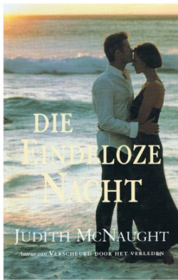 Judith McNaught = Die eindeloze nacht