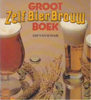 Groot zelf bier brouw boek, Jan Van Schaik - 0