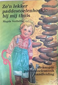 Zo'n lekker paddestoelenhoekje bij mij thuis, Magda Verfaillie - 0