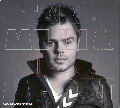 VanVelzen – Take Me In & Hear Me Out (2 CD & DVD) - 0