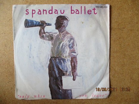 a3158 spandau ballet - only when you leave - 0