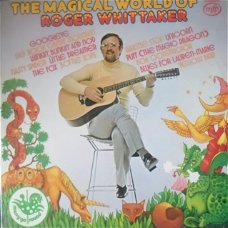 Roger Whittaker / The magical world of