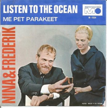Nina & Frederik – Me Pet Parakeet / Listen To The Ocean - 0