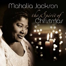 Mahalia Jackson – The Spirit Of Christmas  (LP) 180 Grams Nieuw/Gesealed
