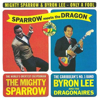 Mighty Sparrow & Byron Lee - Only A Fool (LP) 180 grams Nieuw/Gesealed - 0