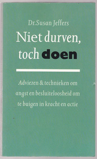 Susan Jeffers: Niet durven, toch doen - nr. 1