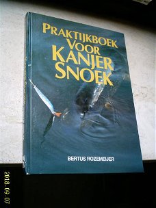 Praktijkboek voor kanjersnoek.Rozemeijer.9027419647.