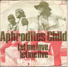 Aphrodite's Child – Let Me Love, Let Me Live / Marie Jolie (1969)