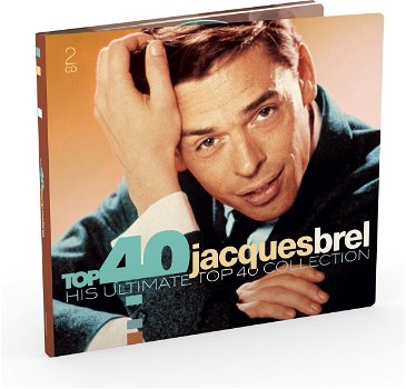 Jacques Brel - Top 40 Jacques Brel (2 CD) His Ultimate Top 40 Collection Nieuw/Gesealed - 0