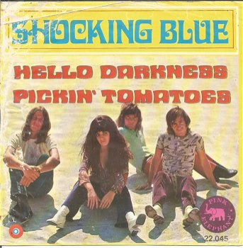 Shocking Blue – Hello Darkness (1970) - 0
