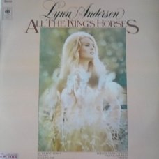 Lynn Anderson / All the kings horses