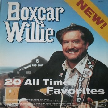 Boxcar Willie / 20 All time favorites - 0