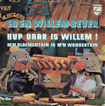 Ed En Willem Bever – Hup Daar Is Willem! (1971) - 0